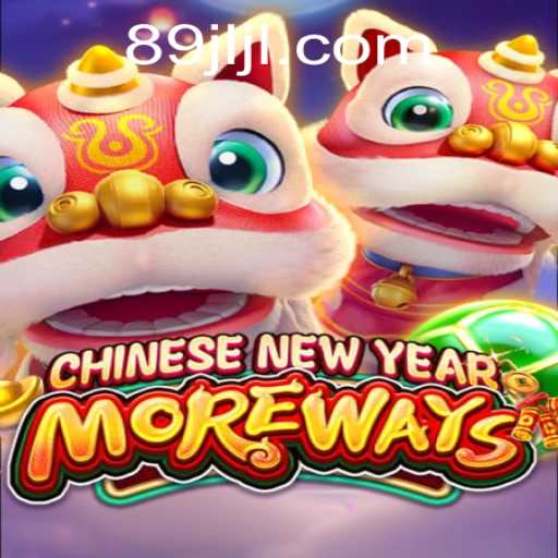 Embracing Tradition with CHINESENEWYEARMOREWAYS: A Unique Gaming Experience